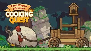 Cooking Quest: Food Wagon Adventure Gameplay | Android Simulation Game screenshot 2