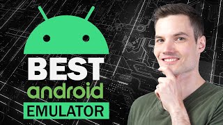 👑 5 BEST Android Emulators for PC