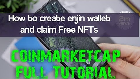 How to create enjin wallet and claim Free NFTs |full video|#coinmarketcap
