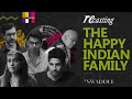 Breaking the Happy Family Stereotype ft. Kapoor And Sons