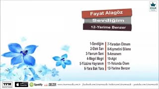 Fayat Alagöz - Yarime Benzer