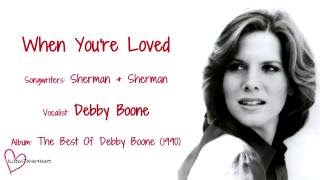 Watch Debby Boone When Youre Loved video