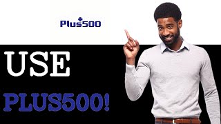 How To Work Plus500 (2025)