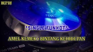 SINGLE FUNKOT • BINTANG KEHIDUPAN