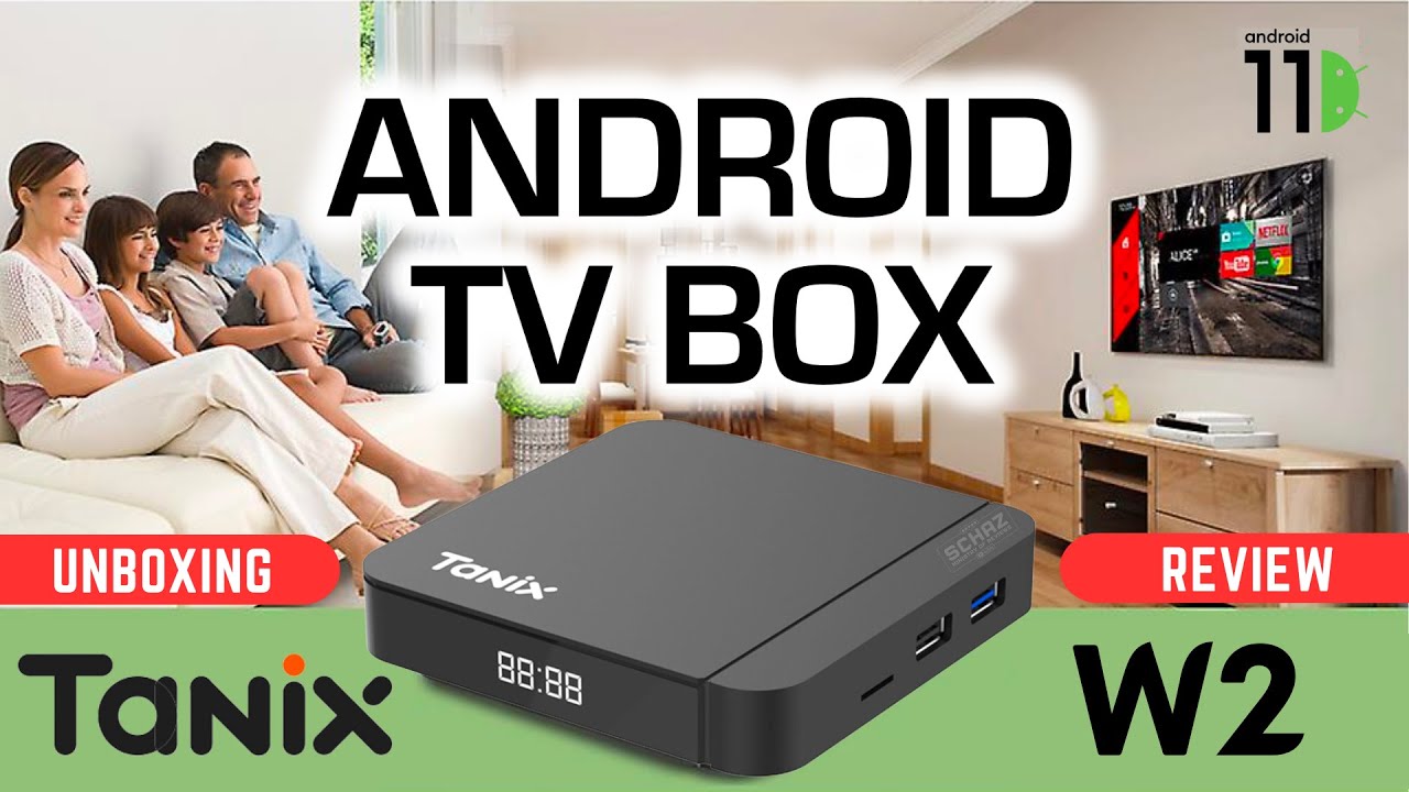 Tanix W2 Android TV Media Box 🌟 UNBOXING REVIEW 