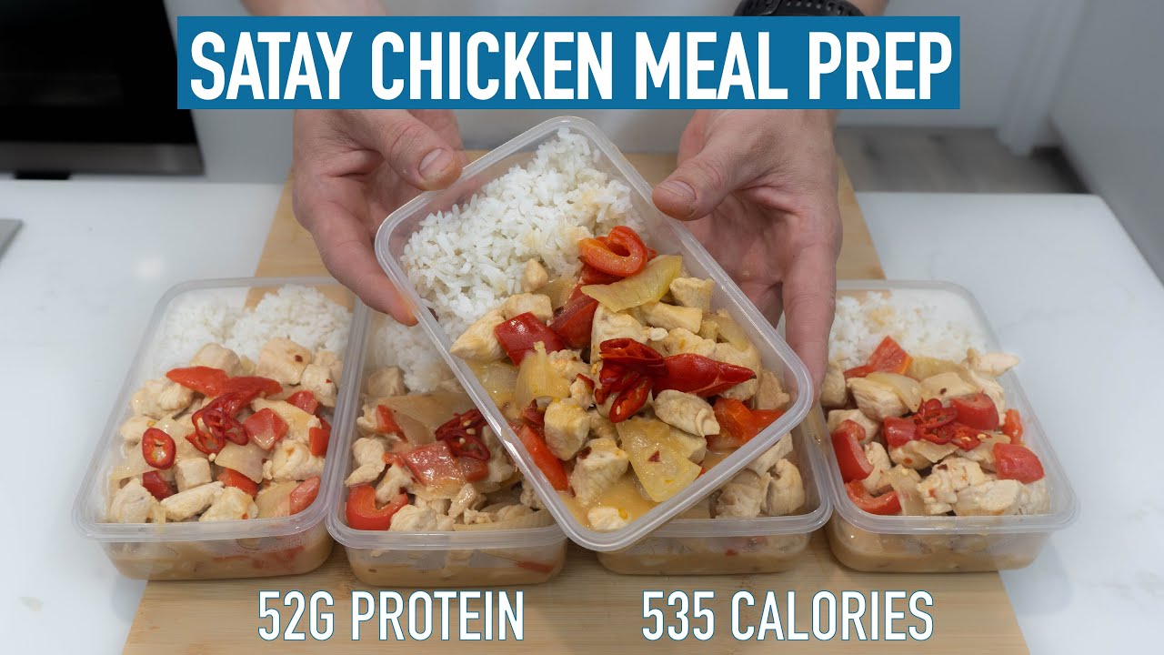 Low Calorie Satay Chicken Meal Prep in Under 30 Minutes YouTube