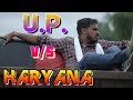 Amit Bhadana - U.P. vs Haryana