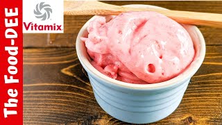 How To Make Ice Cream In A Vitamix