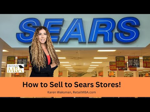 Sears Vendor - How to Sell a Product to Sears and Become a Sears Vendor!