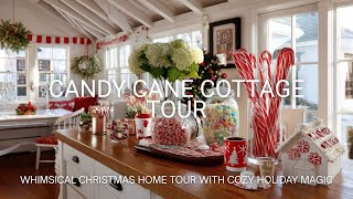 Candy Cane Cottage Tour 🍬 | Whimsical Christmas Home Tour 2025 with Cozy Holiday Magic