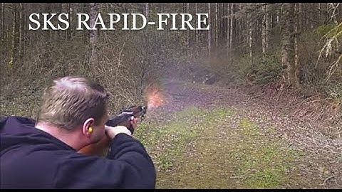 SKS semi-auto rapid fire.