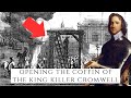 Opening The Coffin Of The King Killer Cromwell - The Lord Protector