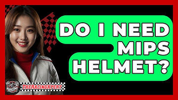 Do I Need MIPS Helmet? - The Racing Xpert