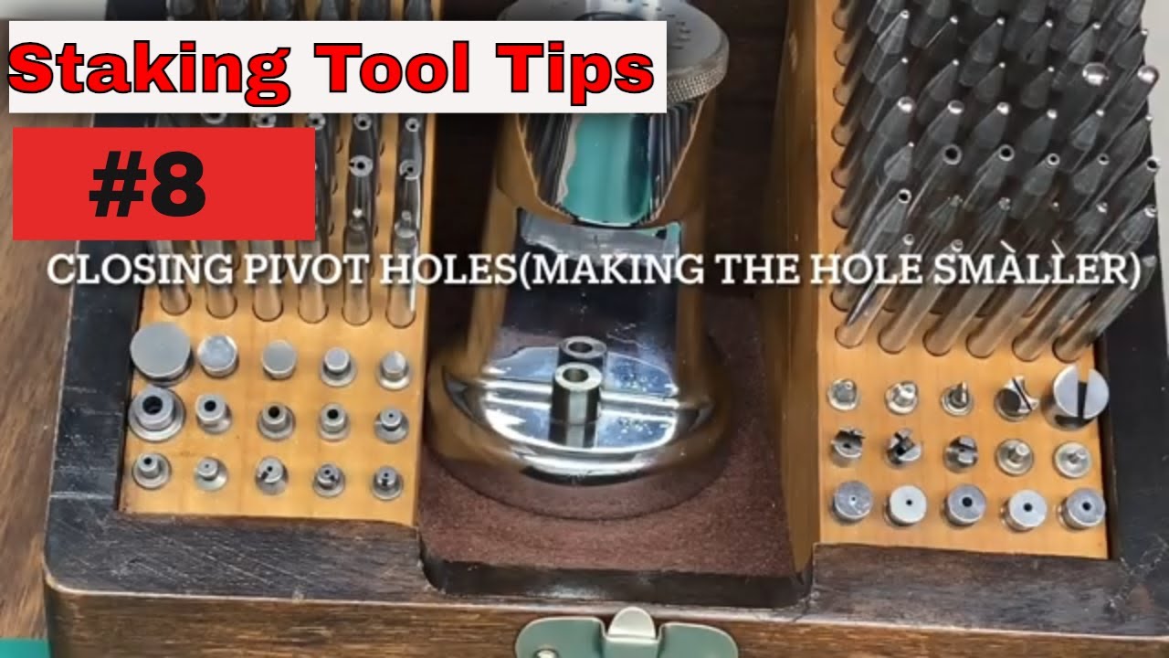How to Close Pivot Holes on a Pocket Watch Using Watchmakers Staking Tool YouTube