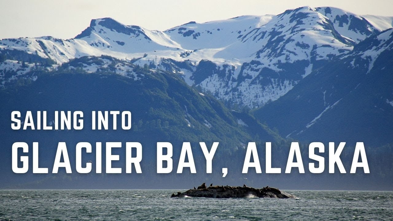 Sailing into GLACIER BAY | Ep. 13 | Icy Strait, Night Sailing, & Stealing Wi-Fi from Cruise Ships