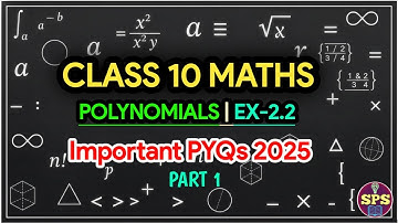 Class 10 Maths Polynomial PYQs Part 1 | CBSE Class 10 Maths Polynomials PYQs | Class 10 Maths PYQS