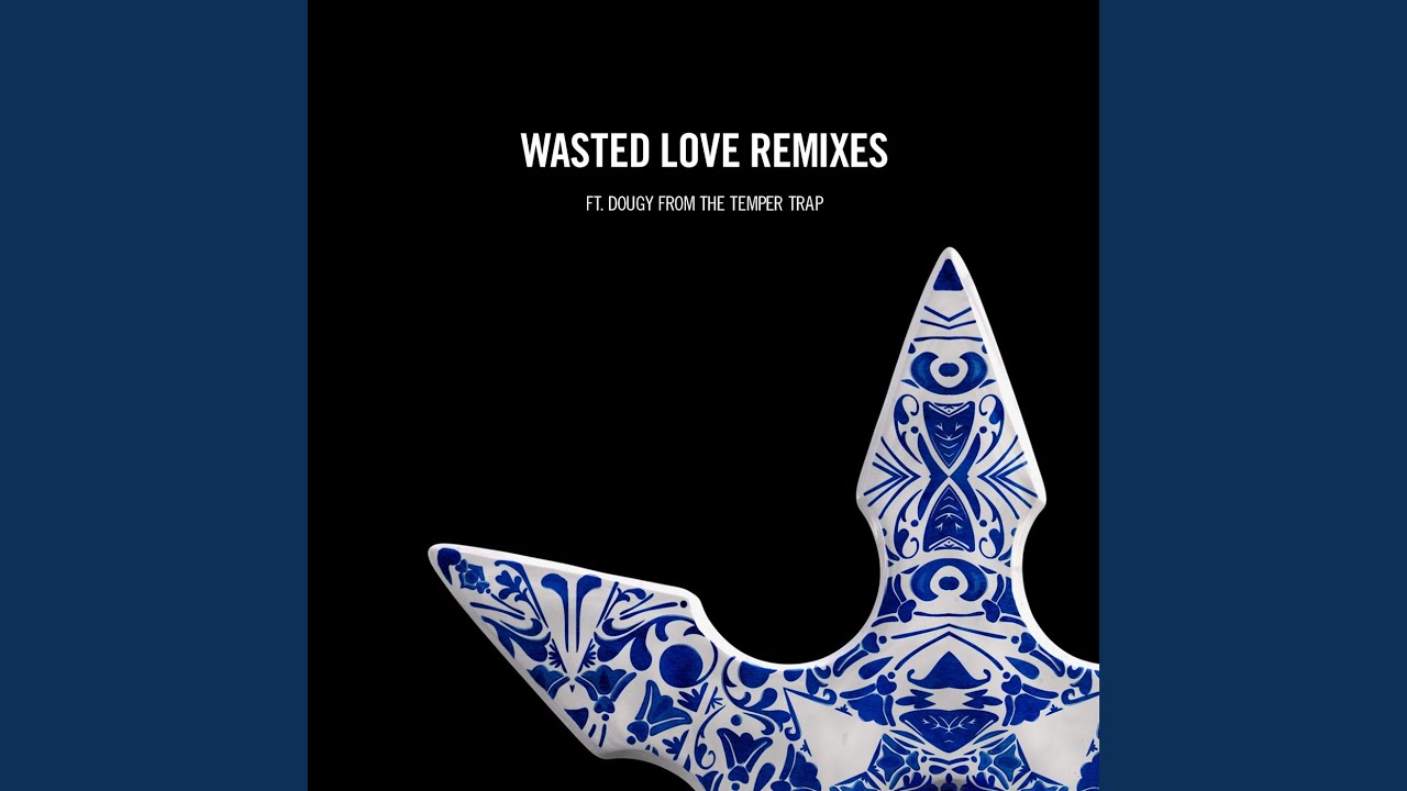 Wasted Love feat Dougy PANG Remix