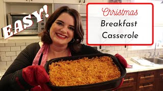 Christmas Breakfast Casserole Recipe | EASY and DELICIOUS!