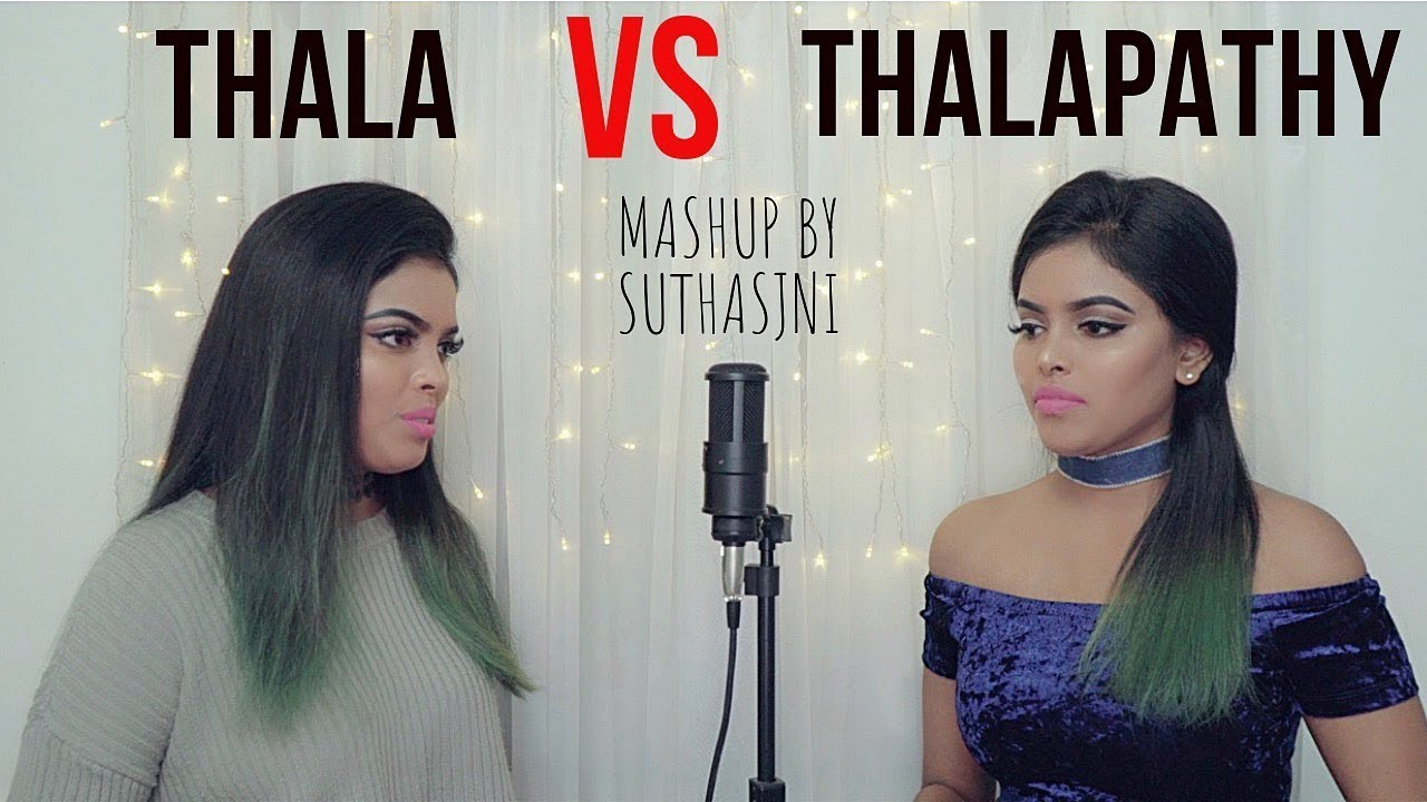 THALA Vs THALAPATHY Tamil Songs Mashup  Suthasini