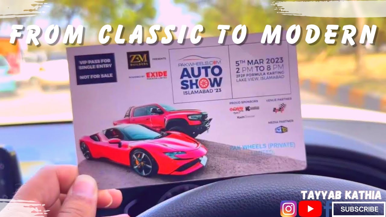 From Classic to Modern:A Journey Through PakWheels  Auto Show Islamabad 2023 