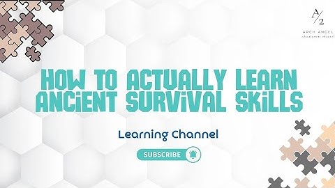 How to Actually Learn Ancient Survival Skills (Step-By-Step Training Guide)
