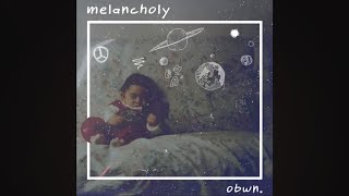 obwn - melancholy (beattape) [Full Album]