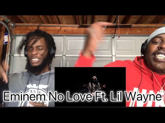 Eminem - No Love Ft. Lil Wayne (Official music video) Reaction