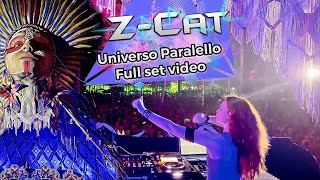 Z-Cat / Universo Paralello Festival 2023 Full Set video