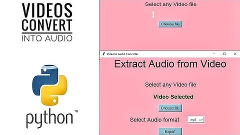 Computer App Video to Audio converter using python | GUI | Moviepy