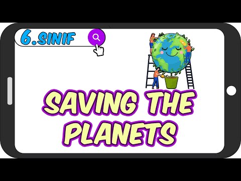 Saving The Planets / Akıcı Anlatım 🌱 6.Sınıf İngilizce #2023