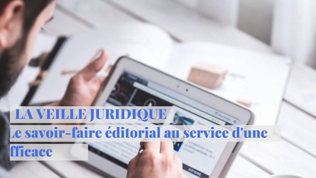 comment faire une veille juridique