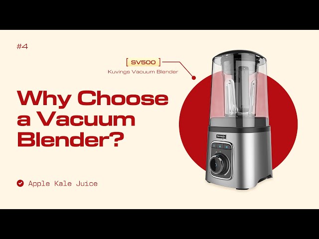 4 Kuvings SV500 Vacuum Blender vs Normal Blender | Apple Kale