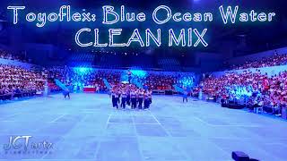 JCTartz - Toyoflex : The Blue Ocean Water Cheerdance Clean Mix