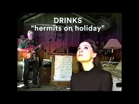 DRINKS - "hermits on holiday" (Official Music Video)