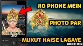 Jio phone me photo par mukut kaise lagaye/jio phone me photo editing kaise kare screenshot 5