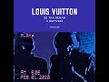 Ee tha rehab   louis vuitton ft whyvsef  prodezb961