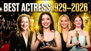 All Best Actress Oscar Winners in Academy Award History | 1929 – 2026