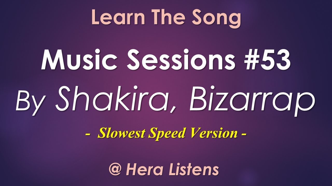 Translation/Lyrics of Music Sessions 53 with Shakira, Bizarrap BZRP