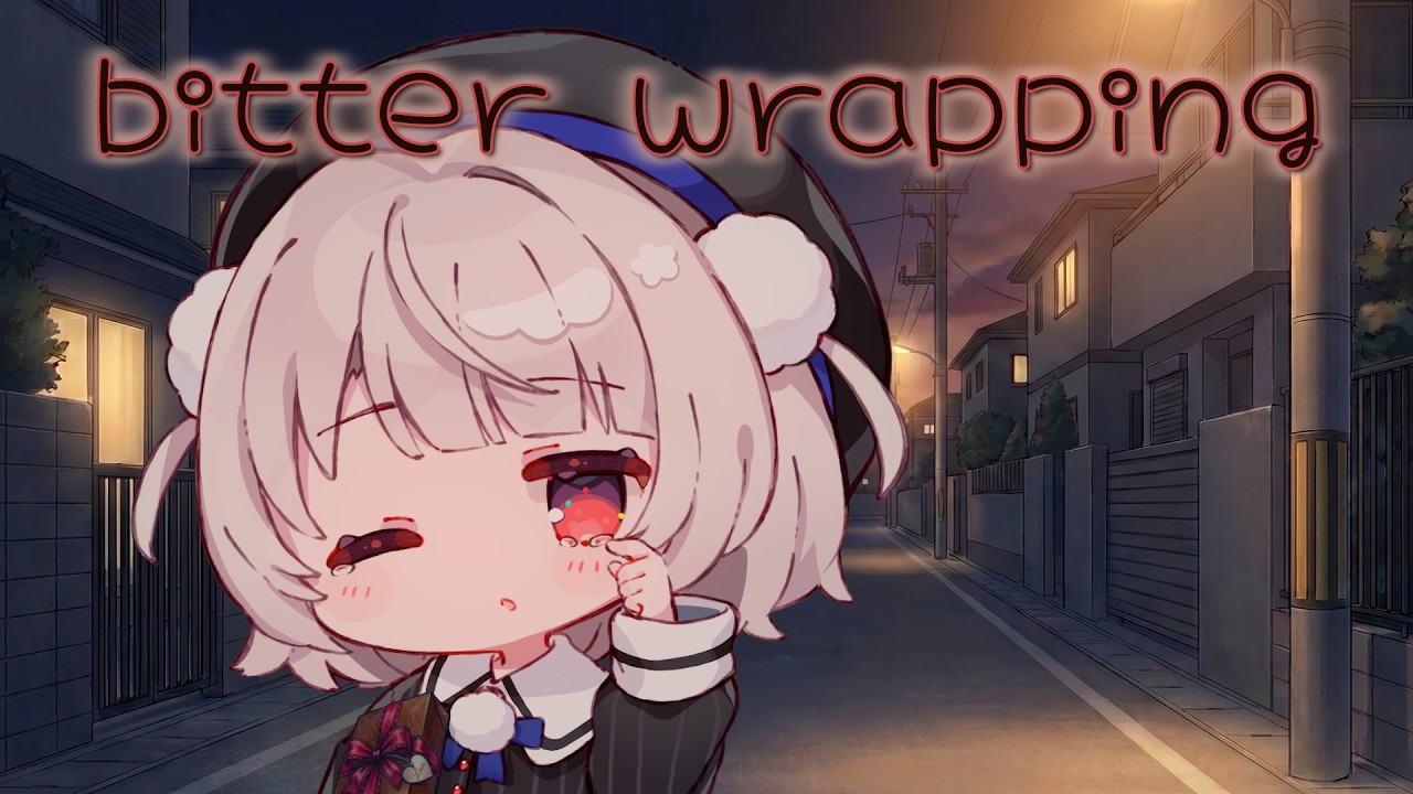 bitter wrapping / feat. 雨衣