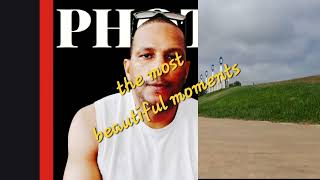 the most beautiful moments / A healthy mind in a healthy body