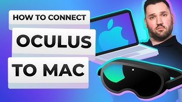 How to connect Oculus to Mac