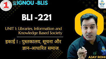 BLI 221 UNIT 1 LIBRARIES, INFORMATION AND KNOWLEDGE BASED SOCIETY