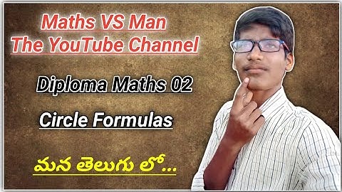 Diploma Maths 02 || Circle Formulas In Telugu || Maths VS Man || Buddhi Nagaraju Yadav