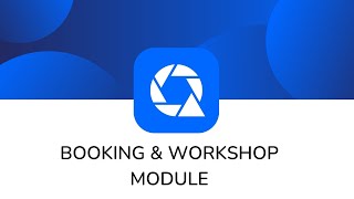 Booking and Workshop Module