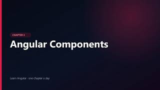 Angular Components Tutorial - Modern Angular 17+ Guide
