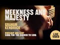 Graham Kendrick - Meekness and Majesty (Acoustic Trio Sessions)