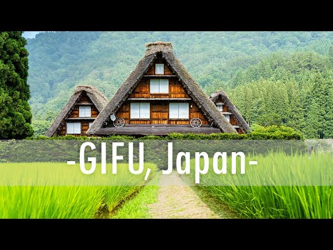 GIFU, JAPAN // 岐阜県  (Japan Travel Guide)