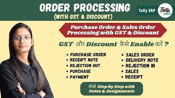 Tally ERP.9 Part-31 | Order Processing with GST and Discount | Purchase/ Sales Order Processing -CTA