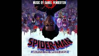 Spiderman: Across The SpiderVerse - Soundtrack (Under The ClockTower) Slowed