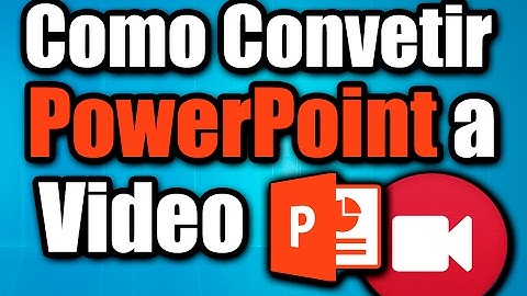 Como Convertir PowerPoint a Video - Sin Programas